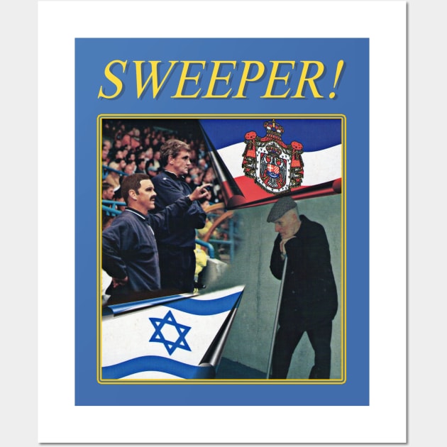 Sweeper! Steve Bruce - 90s Retro Football Fan Design Wall Art by CultOfRomance